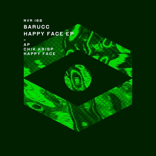 Barucc - Happy Face EP [NVR168]
